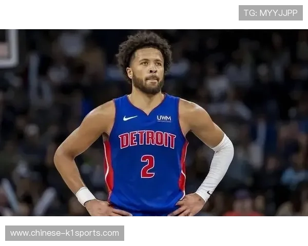 进攻体系因核心蜕变 坎宁安助攻能力提升活塞战术层次